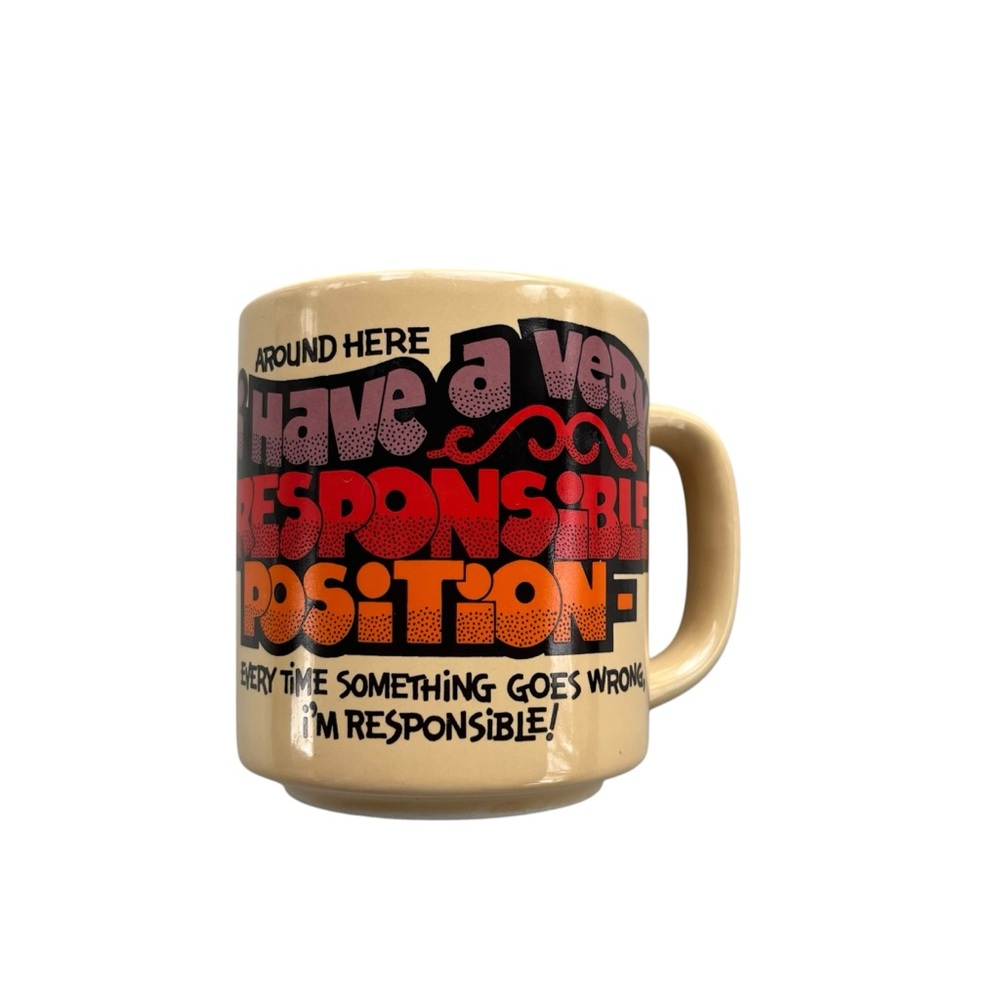 1984 C.M. Paula Co. Coffee Cup Graphic Mug “I have a very responsible position.”